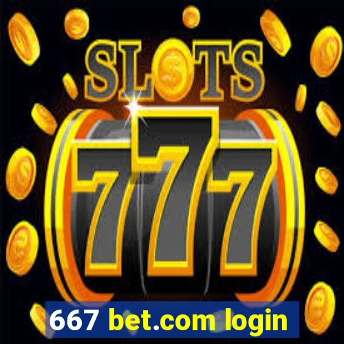 667 bet.com login